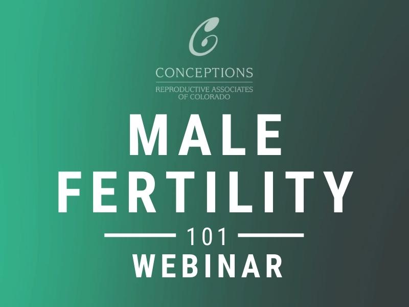 Conceptions Denver Colorado male fertility webinar