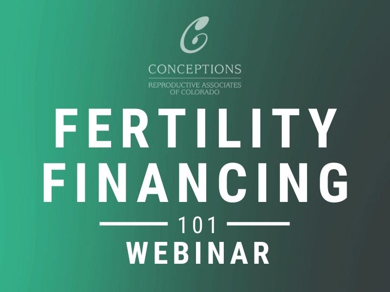 Conceptions Denver Colorado fertility financing webinar